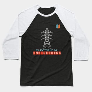 Electrical engineering text and logo with transmission tower image Baseball T-Shirt